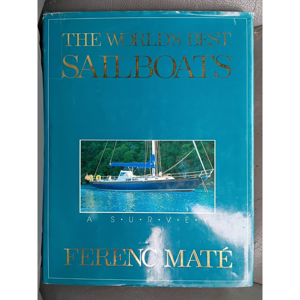 Vintage The World's Best Sailboats a Survey Ferenc Maté Astra HC DJ 1986 Japan